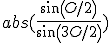 abs(\frac{sin(O/2)}{sin(3O/2)})